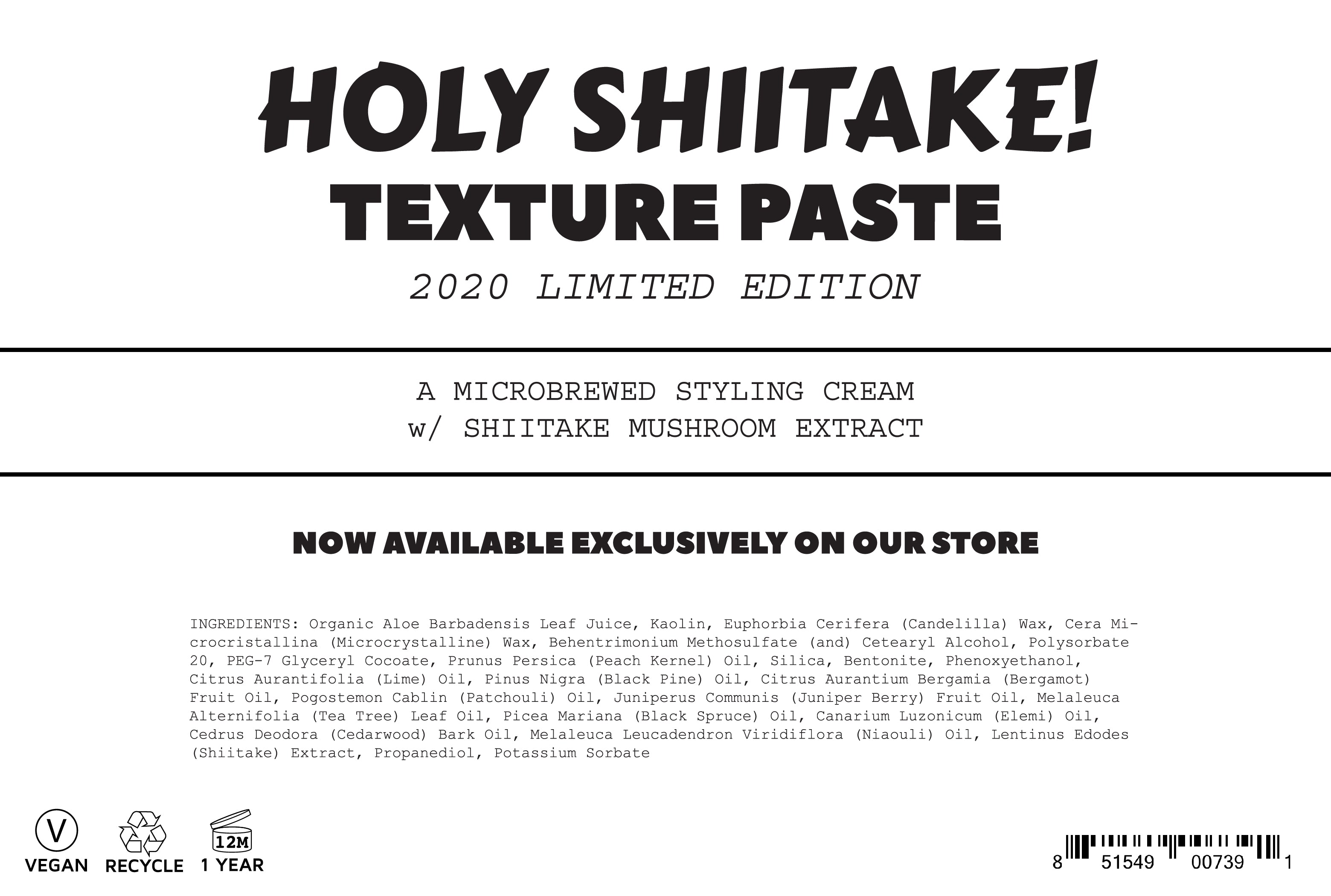 Holy Shiitake! Limited Edition Texture Paste Now Available